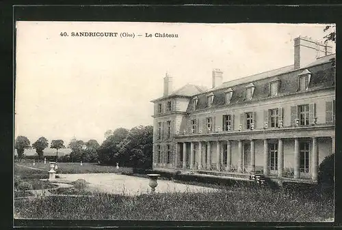 AK Sandricourt, Le Chateau, Ansicht vom Schloss