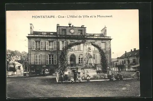 AK Montataire, L`Hôtel de Ville et le Monument