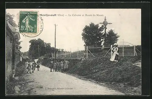 AK Montjavoult, Le Calvaire et Route du Marais