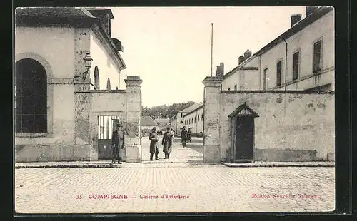 AK Compiègne, Caserne d`Infanterie