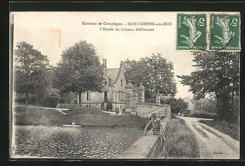 AK Saint-Crépin-aux-Bois, L`Entrée du Chateau d`Offémont