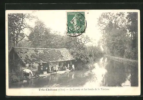 AK Trie-Château, Le Lavoir et les bords de la Troesne