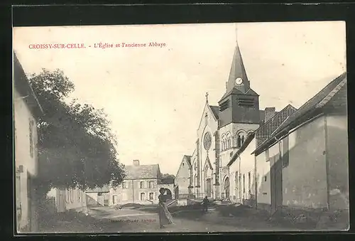AK Croissy-sur-Celle, L`Eglise et l`ancienne Abbaye