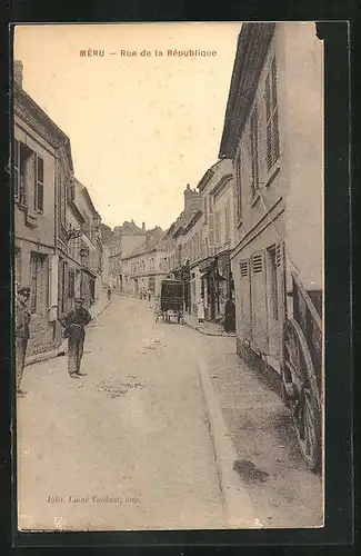 AK Méru, Rue de la République