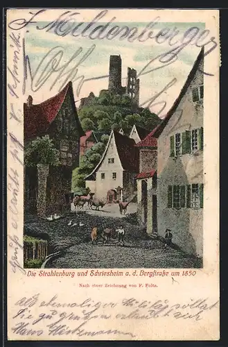 AK Schriesheim a. d. Bergstrasse, Blick zur Strahlenburg um 1850