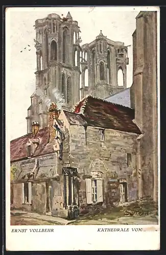 Künstler-AK sign.Ernst Vollbehr: Laon, Partie an der Kathedrale