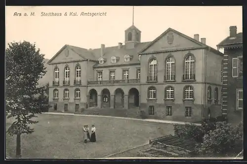AK Ars a. M., Stadthaus und Ksl. Amtsgericht
