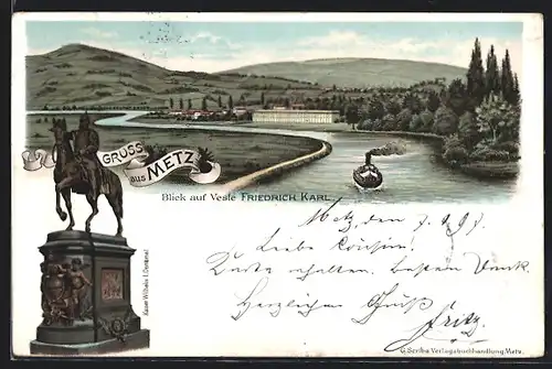 Lithographie Metz, Blick auf Veste Friedrich Karl mit Dampfer, Denkmal