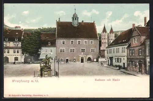 AK Freyburg a. U., Markt mit Gasthaus zum goldenen Ring und Rathaus