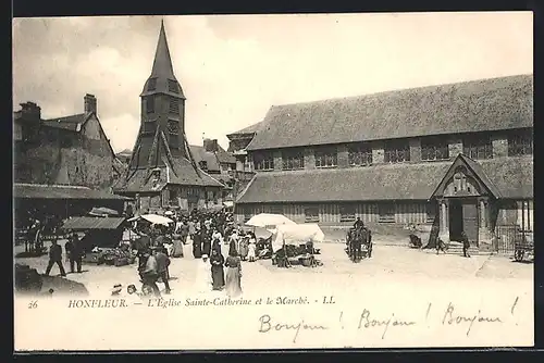 AK Honfleur, L`Église Sainte-Catherine et le Marché