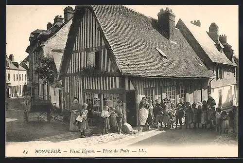 AK Honfleur, Vieux Pignon, Place du Puits