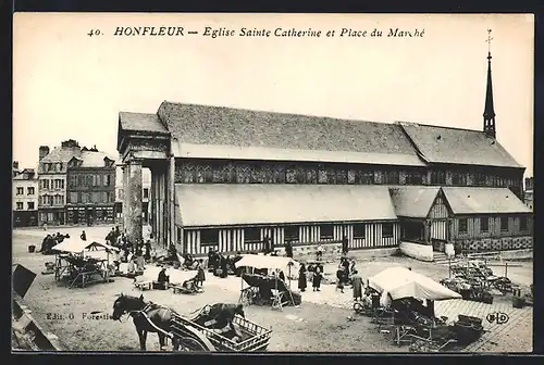 AK Honfleur, Eglise Sainte Catherine et Place du Marche