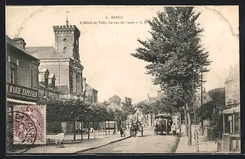 AK Dives, L`Hotel de Ville, La Rue de Caen