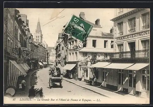 AK Lisieux, La Grande Rue et l`Hôtel de France et Espagne