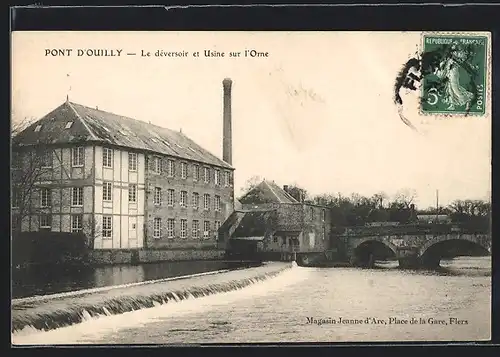 AK Pont d`Ouilly, Le déversoir et Usine sur l`Orne