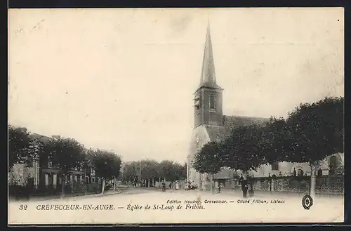 AK Crèvecoeur-en-Auge, Église de St-Loup de Fribois
