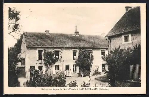 AK Saint-Sylvain, Maison du Repos de Saint-Martin