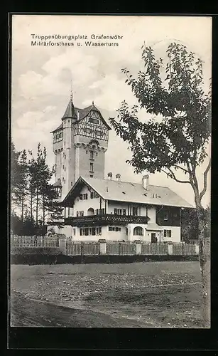 AK Grafenwöhr, Truppenübungsplatz-Militärforsthaus und Wasserturm