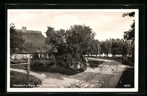 AK Neuendorf a. Rügen, Altes Fischerhaus