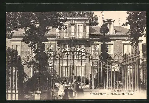 AK Andeville, Château Marchand