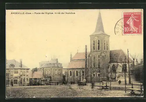 AK Andeville, Place de l`Eglise, Arrêt de l`Autobus