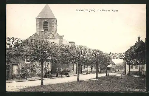 AK Savignies, La Place et l`Eglise