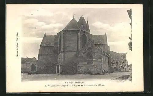AK Ville, L`Eglise et les Ruines de l`Ecole, Kirche und Ruine der Schule
