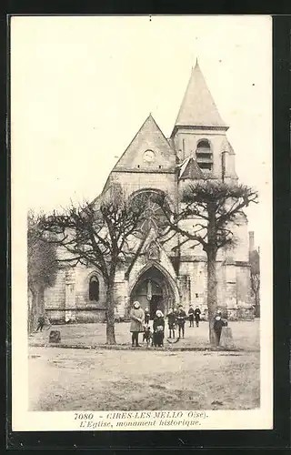 AK Cires-les-Mello, L`Eglise, monument historique