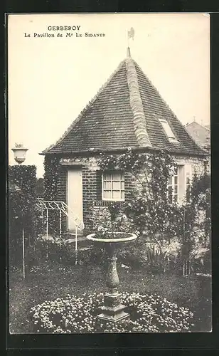 AK Gerveroy, Le Pavillon de Mr. Le Sidaner