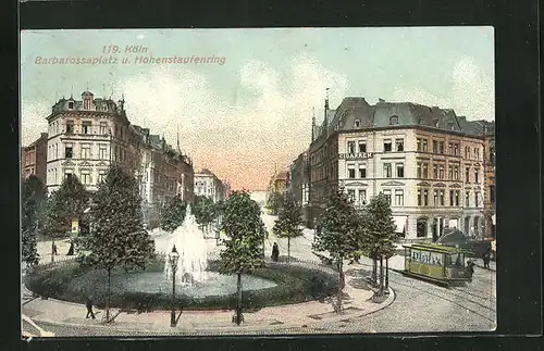 AK Köln-Neustadt, Barbarossaplatz und Hohenstaufenring mit Cigarrengeschäft und Strassenbahn