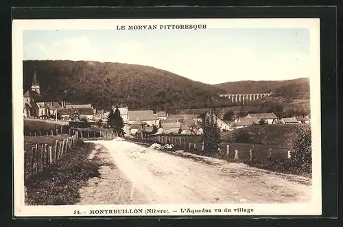 AK Montreuillon, L'Aqueduc vu du village