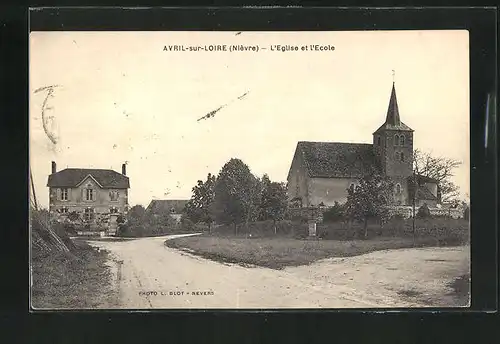 AK Avril-sur-Loire, L`Eglise et l`Ecole