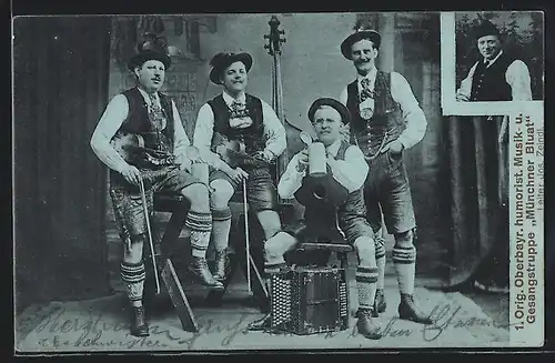 AK 1. Orig. Oberbayr. humorist. Musik- u. Gesangstruppe Münchner Bluat mit Bierkrügen