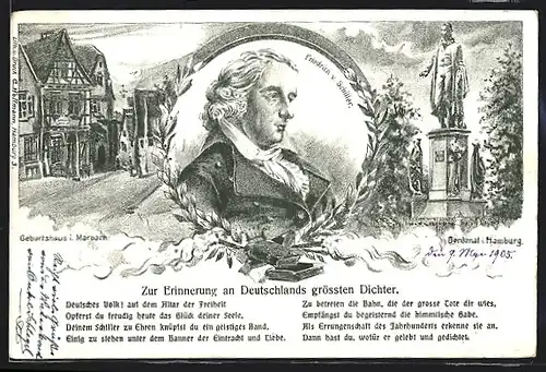 Künstler-AK Konterfei von Friedrich von Schiller, Geburtshaus in Marbach, Denkmal in Hamburg