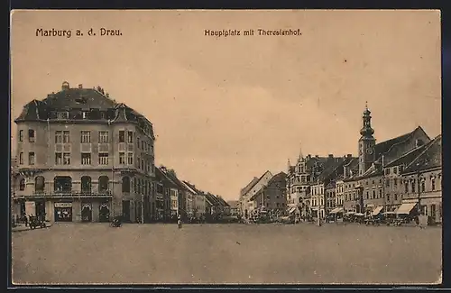 AK Marburg a. d. Drau, Hauptplatz mit Theresienhof