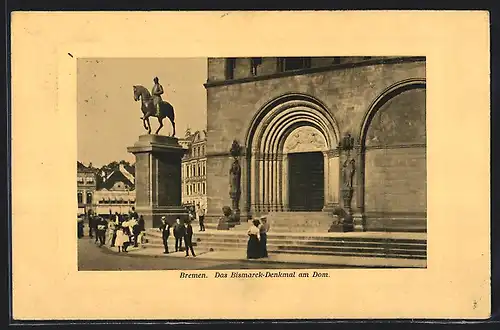 AK Bremen, Das Bismarck-Denkmal am Dom