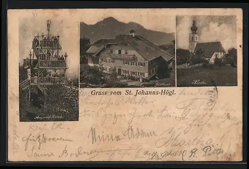 AK St. Johanns-Högl, Gasthaus, Kirche, Aussichtsturm