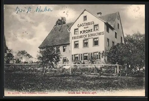 AK Wiechs a. R., Gasthaus zur Krone Friedrich Schultheis