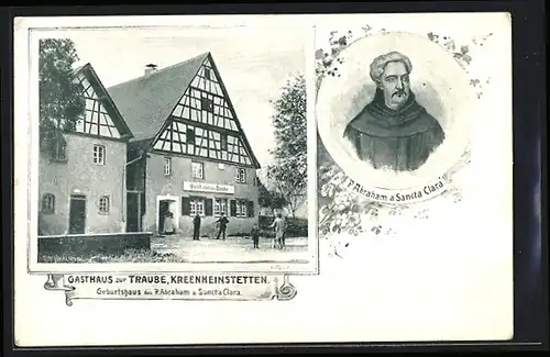 AK Kreenheinstetten, Gasthaus zur Traube, P. Abraham a Sancta Clara