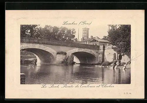 Präge-AK Lombez, Le Pont, Route de Toulouse et Clocher