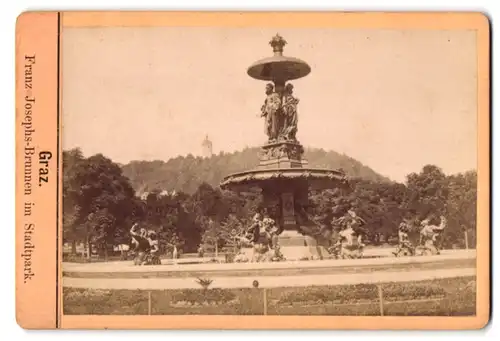 Fotografie unbekannter Fotograf, Ansicht Graz, der Franz Josephs-Brunnen im Stadtpark