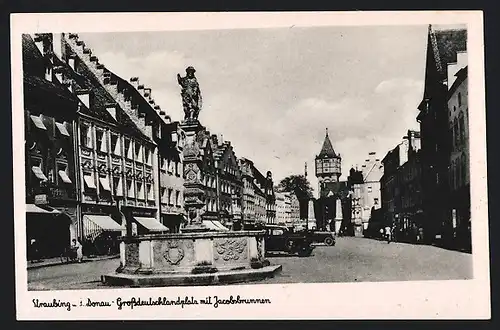 AK Straubing a. d. Donau, Grossdeutschlandplatz mit Jacobsbrunnen