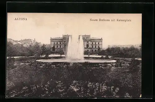 AK Hamburg-Altona, Neues Rathaus mit Kaiserplatz