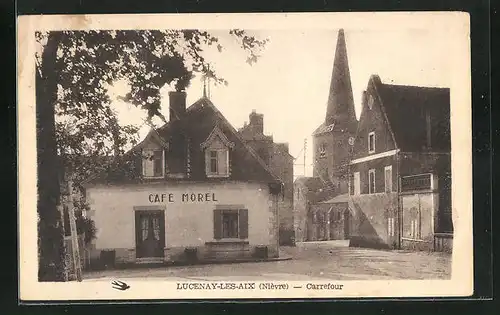 AK Lucenay-les-Aix, Carrefour, Ortspartie mit Café Morel