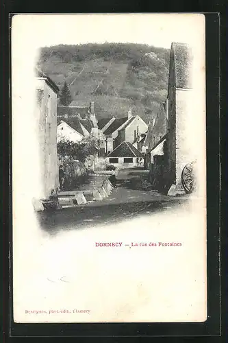 AK Dornecy, La Rue des Fontaines