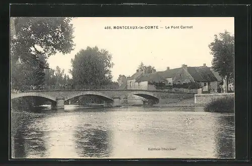 AK Montceaux-le-Comte, Le Pont Carnot
