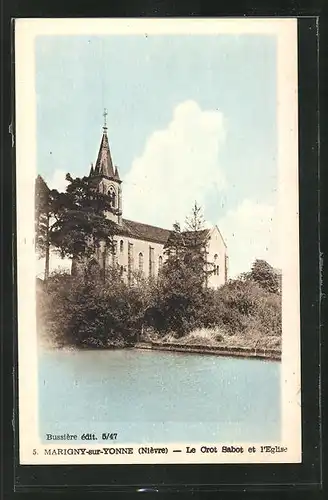 AK Marigny-sur-Yonne, Le Crot Sabot et l`Eglise