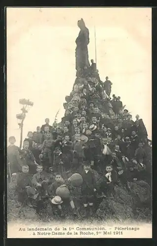 AK Les Sauvages, au lendemain de la 1. Communion, Pélerinage à Notre-Dame de la Roche 1911