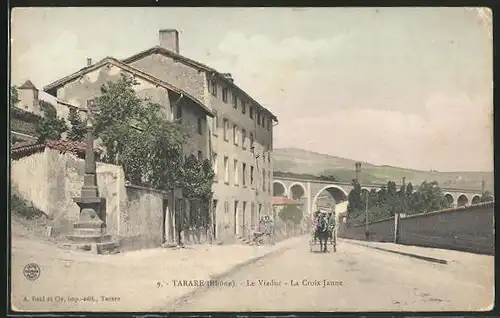 AK Tarare, le Viaduc, la Croix Jaune