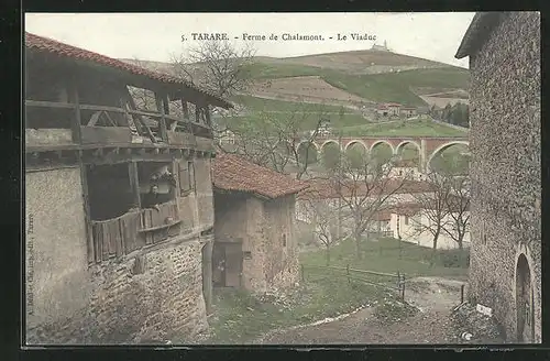 AK Tarare, Ferme de Chalamont, Le Viaduc